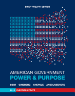 American Government: Power and Purpose