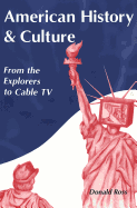 American History and Culture: From the Explorers to Cable TV