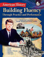 American History: Building Fluency Through Practice and Performance