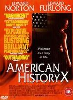 American History X - Tony Kaye