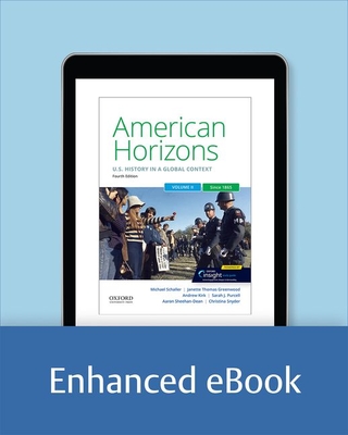 American Horizons: U.S. History in a Global Context - Schaller, Michael
