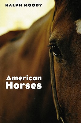 American Horses - Moody, Ralph