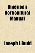 American Horticultural Manual