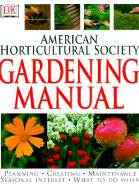 American Horticultural Society Gardening Manual