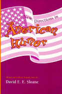 American Humor: New Studies, New Directions