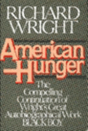 American Hunger - Wright, Richard Nathaniel