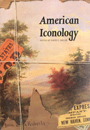 American Iconology: New Approaches to Nineteenth-Century Art and Literature