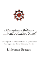 American Indians and the Bah' Faith