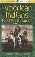 American Indians: Folk Tales & Legends