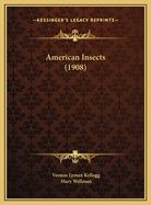 American Insects (1908)