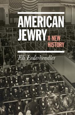 American Jewry - Lederhendler, Eli