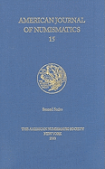 American Journal of Numismatics 15, (2003)