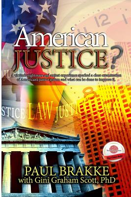 American Justice? - Brakke, Paul
