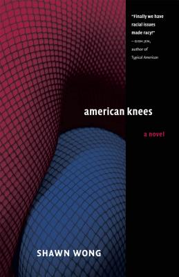 American Knees - Wong, Shawn, and Partridge, Jeffrey F L (Introduction by)