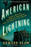American Lightning: Terror, Mystery, Movie-Making, and the Crime of the Century