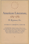 American Literature, 1764-1789: The Revolutionary Years