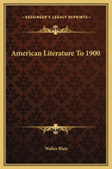 American Literature to 1900