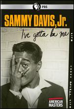 American Masters: Sammy Davis Jr. - I've Gotta Be Me - Sam Pollard