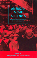 American Movie Audiences - Stokes, Melvyn, and Maltby, Richard