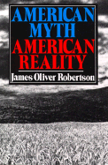 American Myth, American Reality