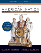 American Nation: A History of the United States Since 1865;