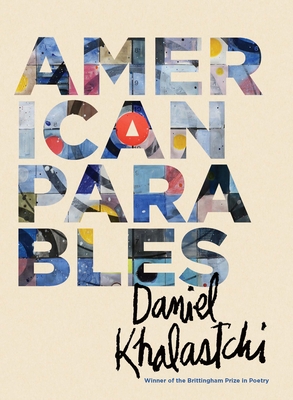 American Parables - Khalastchi, Daniel