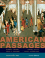 American Passages: A History of the United States, Ap* Edition