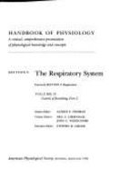 American Physiological Society Handbook of Physiology: Respiratory System v.2: Control of Breathing Section 3