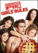 American Pie Presents: Girls' Rules - Mike Elliott