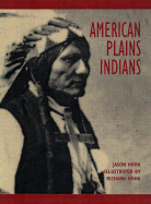 American Plains Indians - Hook, Jason