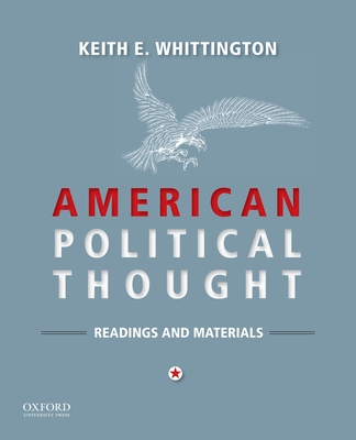 American Political Thought - Whittington, Keith E