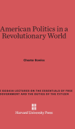 American Politics in a Revolutionary World