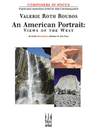 American Portrait- Views Ot The West