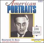 American Portraits: George Gershwin