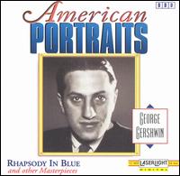 American Portraits: George Gershwin - Alan Marks (piano); Jen Jand (piano)