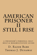 American Prisoner II