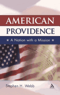 American Providence: A Nation with a Mission