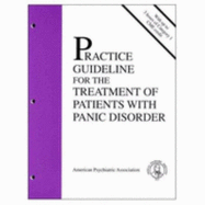 American Psychiatric Association Practice Guideline for the Treatment of Patients with Panic Disorder