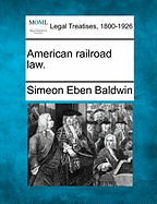 American Railroad Law