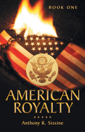 American Royalty: Book One