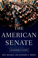 American Senate: An Insider's History