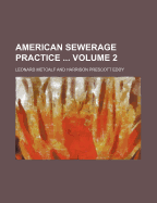 American Sewerage Practice Volume 2