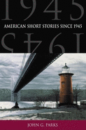 American Short Stories Since 1945