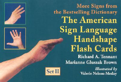 American Sign Language Handshape Flash Cards Set II - Tennant, Richard A., and Brown, Marianne Gluszak