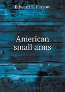 American Small Arms