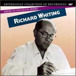 American Songbook Series: Richard Whiting
