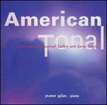 American Tonal: Piano Music of Samuel Barber and Daron Hagen
