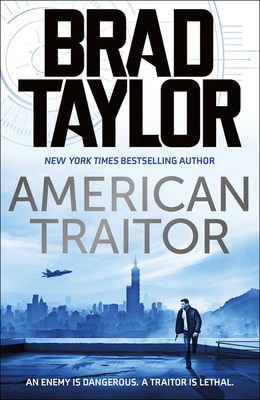 American Traitor - Taylor, Brad