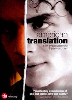 American Translation - Jean-Marc Barr; Pascal Arnold