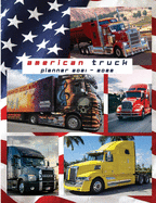 AMERICAN TRUCK - Agenda Planner 2021 - 2022: AGENDA PLANNER 2021 - 2022: Agenda Planner 2021 - 2022. In this set of Agenda-Calendar 2021-22 you will find everything you need.